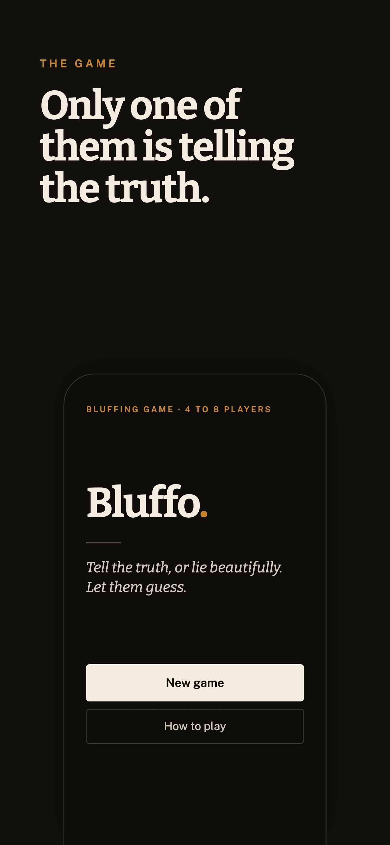 Bluffo home screen — Tell the truth, or lie beautifully.