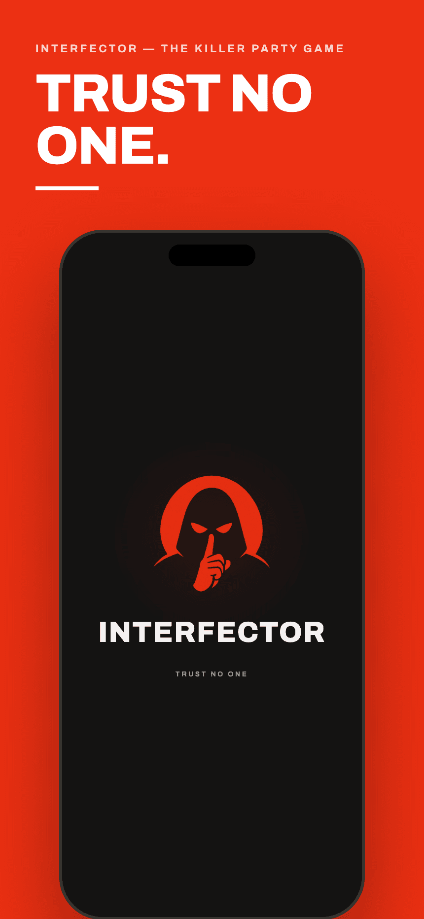 Interfector splash — Trust no one.